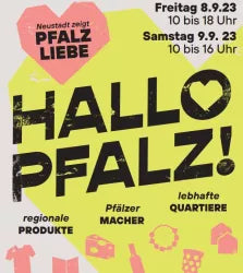 Am 8. und 9.9.2023 sind wir bei "Hallo Pfalz" in Neustadt dabei!